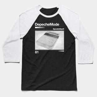 Speak & Spell // Depeche Mode - Artwork 90's Design Baseball T-Shirt